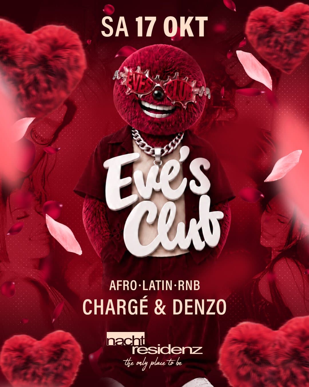 Flyer Eve's Club am Samstag, 17. Oktober in der Nachtresidenz: Afro, Latin, RnB mit Chargé und Denzo